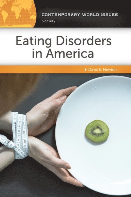 David E. Newton - Eating Disorders in America, E-bok