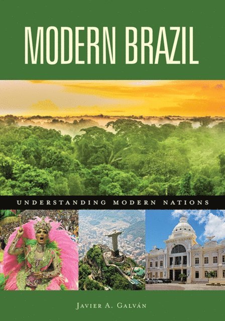 Javier A. Galván - Modern Brazil, E-bok