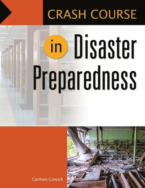 Carmen Cowick - Crash Course in Disaster Preparedness, E-bok. Tillgänglighet: Lägg i varukorg