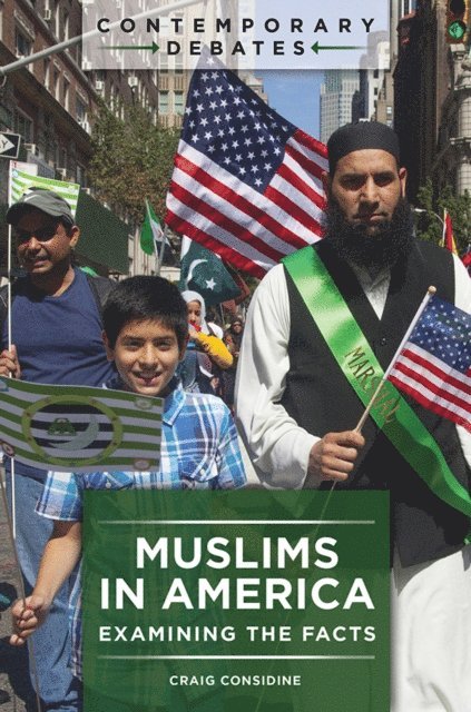 Craig Considine - Muslims in America, E-bok