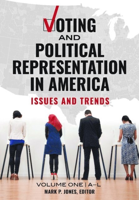Mark P. Jones - Voting and Political Representation in America, E-bok