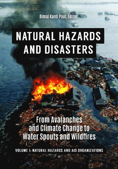 Bimal Kanti Paul - Natural Hazards and Disasters, E-bok