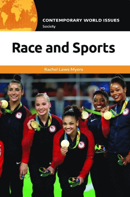 Rachel Laws Myers - Race and Sports, E-bok
