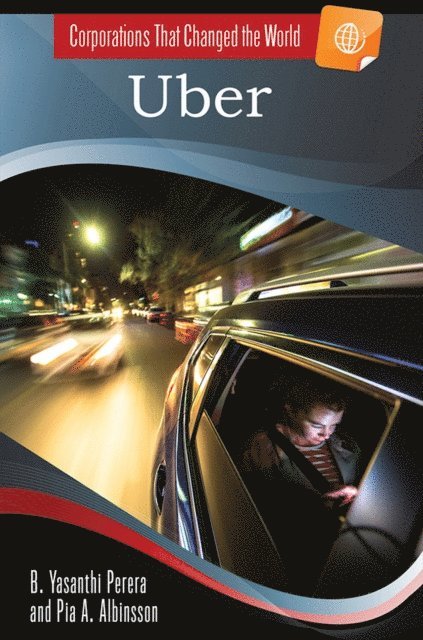 B. Yasanthi Perera, Pia A. Albinsson - Uber, E-bok