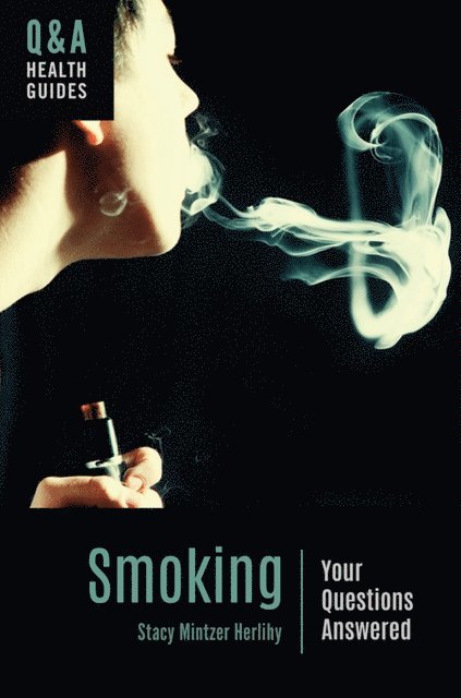 Stacy Mintzer Herlihy - Smoking, E-bok