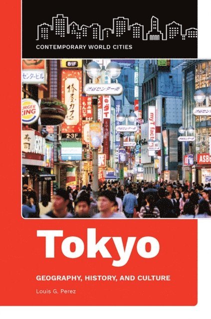 Louis G. Perez - Tokyo, E-bok