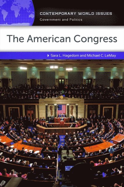 Sara L. Hagedorn, Michael C. LeMay - American Congress, E-bok