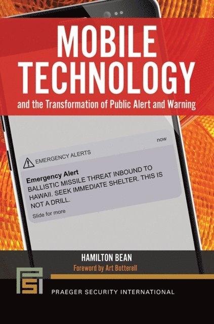 Hamilton Bean - Mobile Technology and the Transformation of Public Alert and Warning, E-bok