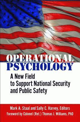 Mark A. Staal, Sally C. Harvey - Operational Psychology, E-bok