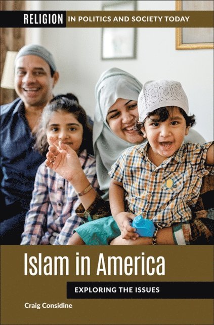 Craig Considine - Islam in America, E-bok