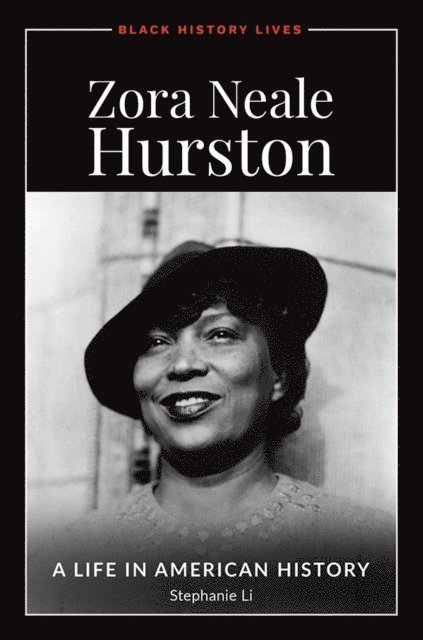 Stephanie Li - Zora Neale Hurston, E-bok