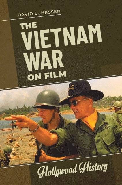David Luhrssen - Vietnam War on Film, E-bok