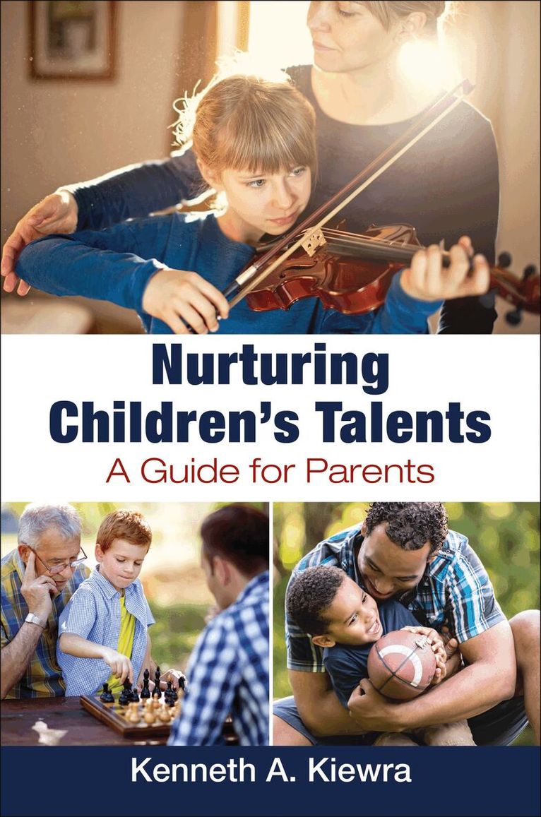 Kenneth A. Kiewra - Nurturing Children's Talents, Inbunden. Tillgänglighet: Lägg i varukorg