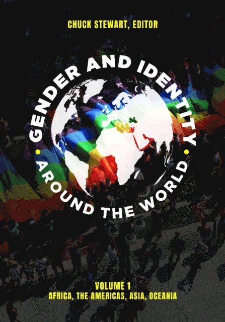 Chuck Stewart - Gender and Identity around the World, E-bok