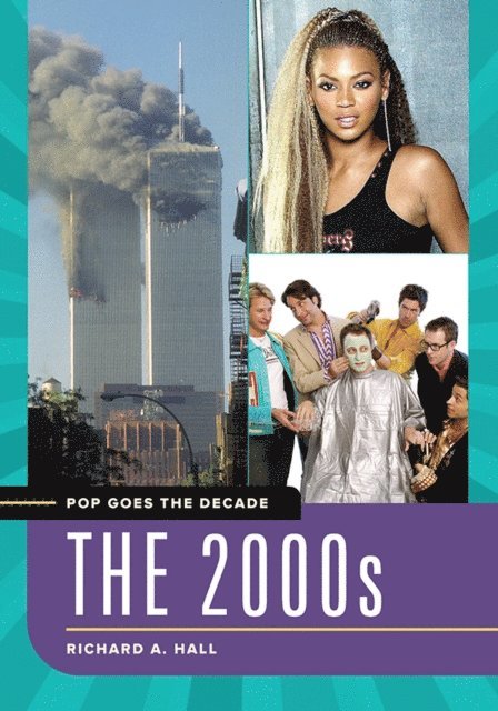 Richard A. Hall - Pop Goes the Decade, E-bok