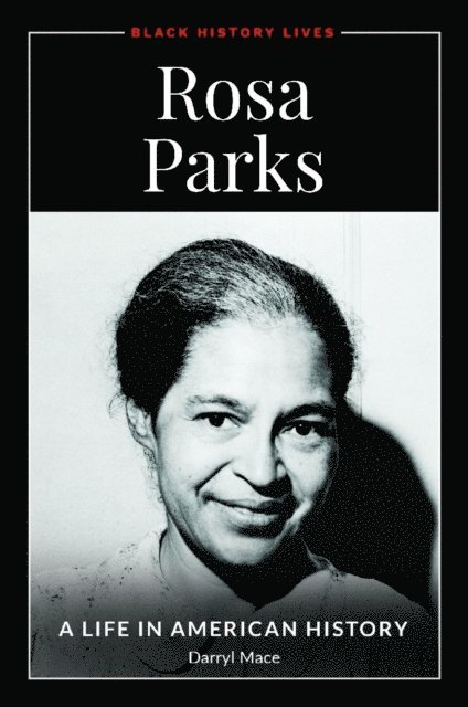 Darryl Mace - Rosa Parks, E-bok
