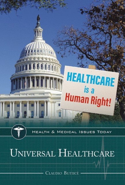 Claudio Butticè - Universal Health Care, E-bok