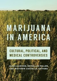 Marijuana in America