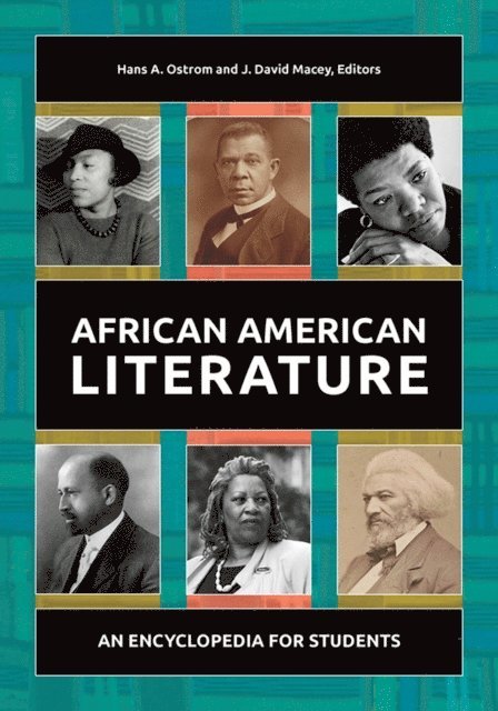 Hans Ostrom, J. David Macey Jr. - African American Literature, E-bok