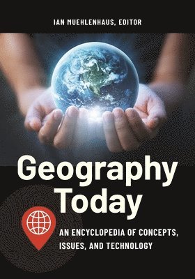 Ian Muehlenhaus - Geography Today, Inbunden. Tillgänglighet: Lägg i varukorg