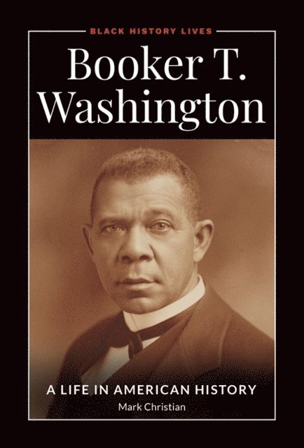 Mark Christian - Booker T. Washington, E-bok