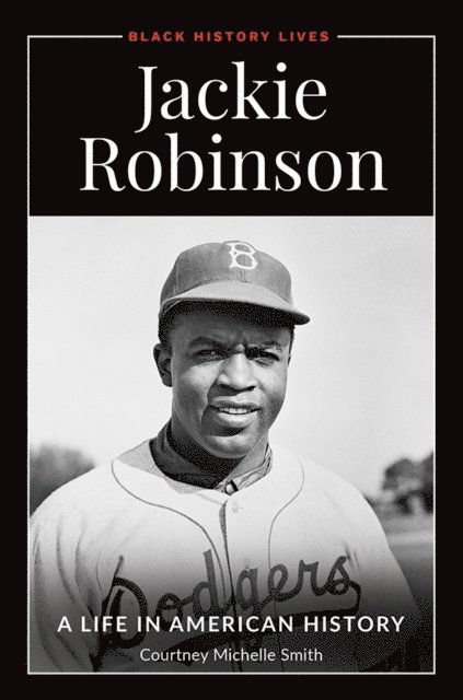Courtney Michelle Smith - Jackie Robinson, E-bok