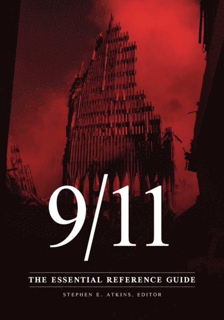 Stephen E. Atkins - 9/11, E-bok