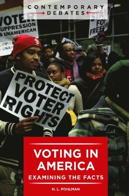 H. L. Pohlman - Voting in America, E-bok