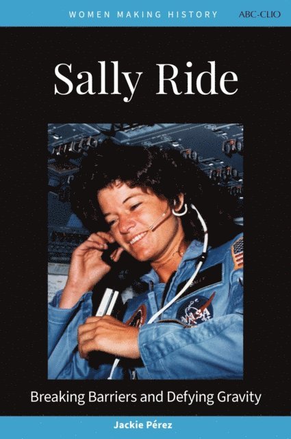 Jackie Pérez - Sally Ride, E-bok