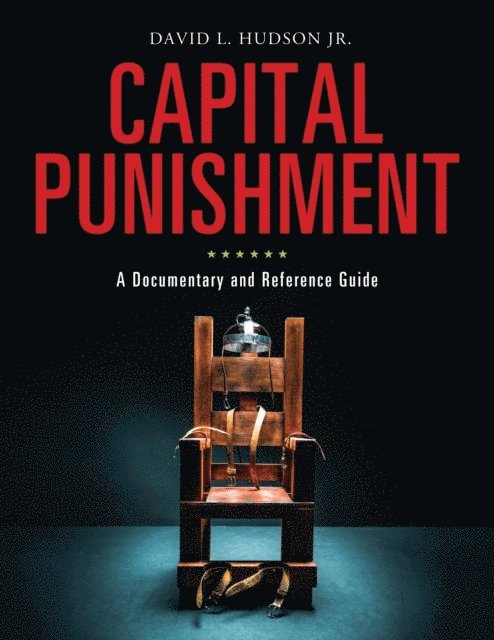 David L. Hudson Jr. - Capital Punishment, E-bok