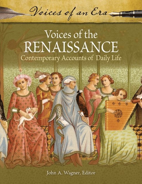 John A. Wagner - Voices of the Renaissance, E-bok