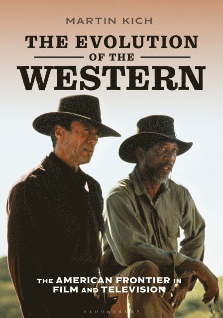 Martin Kich - Evolution of the Western, E-bok
