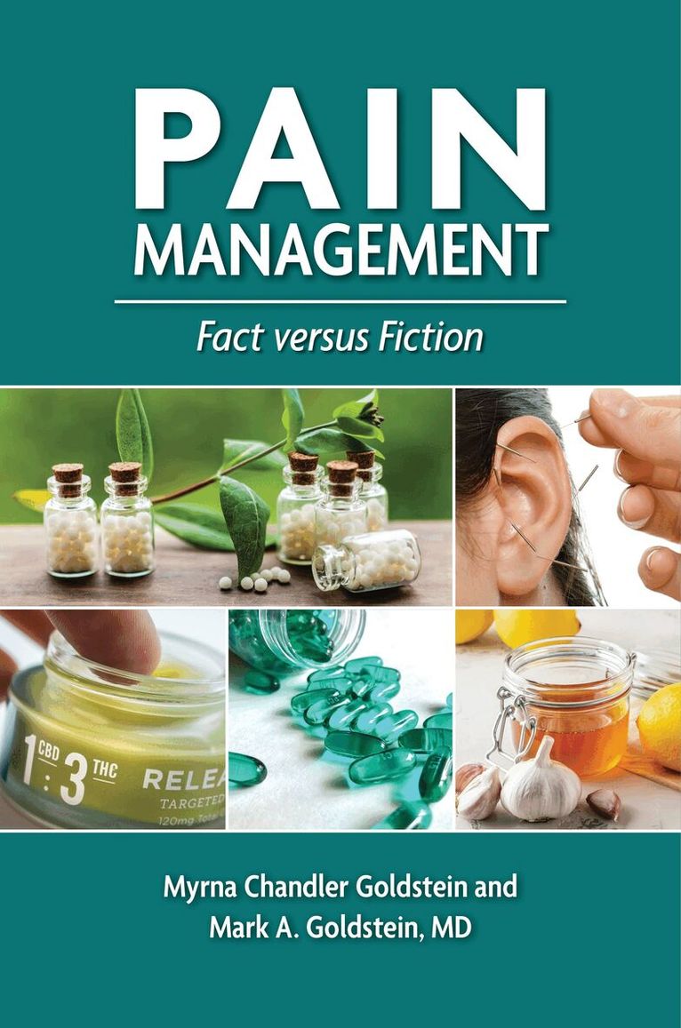 Myrna Chandler Goldstein, Mark A. Goldstein MD - Pain Management, Inbunden. Tillgänglighet: Lägg i varukorg