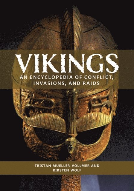 Tristan Mueller-Vollmer, Kirsten Wolf - Vikings, E-bok