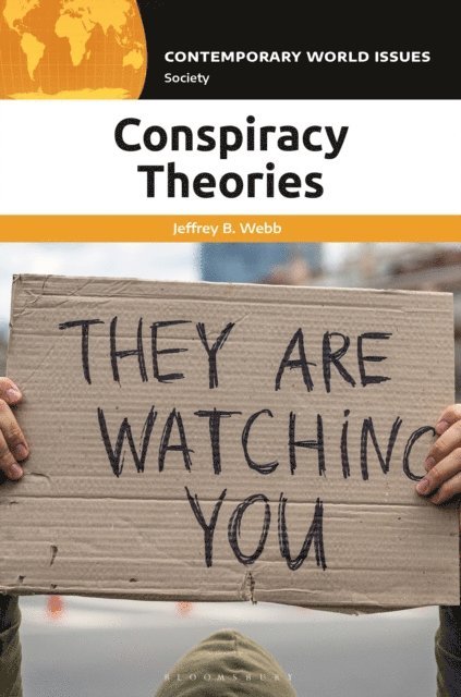Jeffrey B. Webb - Conspiracy Theories, E-bok
