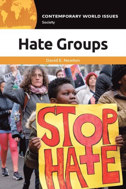 David E. Newton - Hate Groups, E-bok