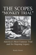 Scopes &quote;Monkey Trial&quote;