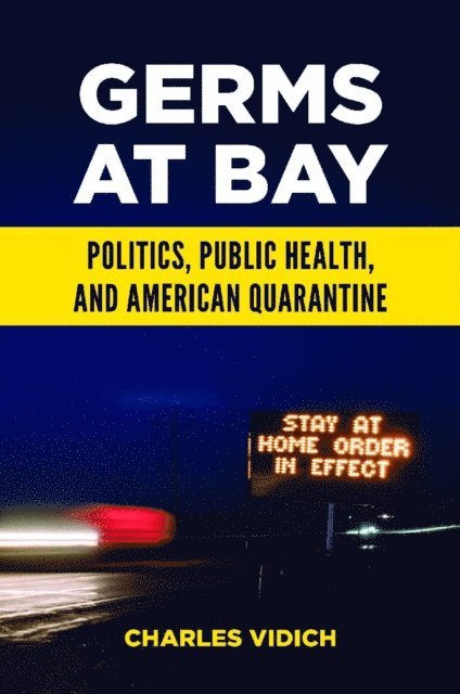 Charles Vidich - Germs at Bay, E-bok