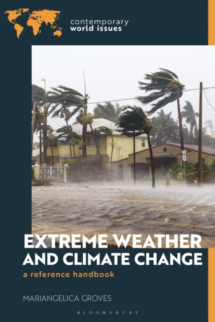 Mariangelica Groves - Extreme Weather and Climate Change, E-bok