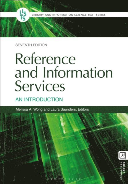 Melissa A. Wong, Laura Saunders - Reference and Information Services, E-bok
