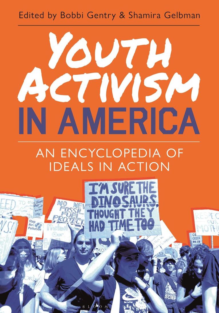 Bobbi Gentry, Shamira Gelbman - Youth Activism in America, Inbunden. Tillgänglighet: Lägg i varukorg