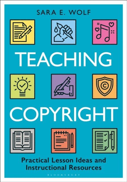 Sara E. Wolf - Teaching Copyright, E-bok