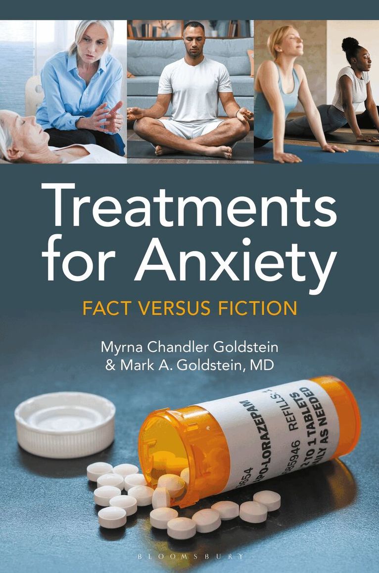 Myrna Chandler Goldstein, Mark A. Goldstein MD - Treatments for Anxiety, Inbunden. Tillgänglighet: Lägg i varukorg