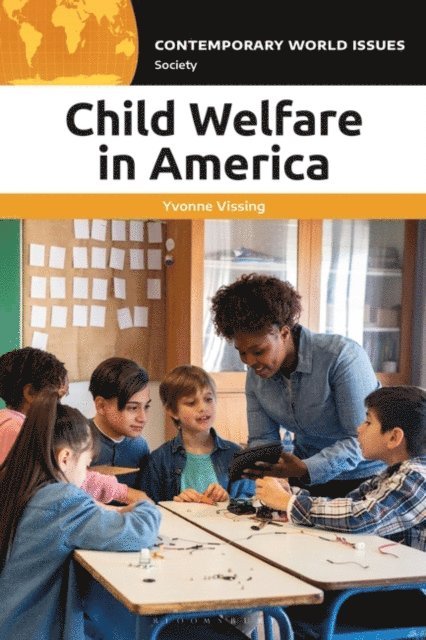 Yvonne Vissing - Child Welfare in America, E-bok