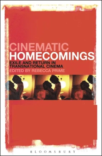 Rebecca Prime - Cinematic Homecomings, E-bok. Tillgänglighet: Lägg i varukorg