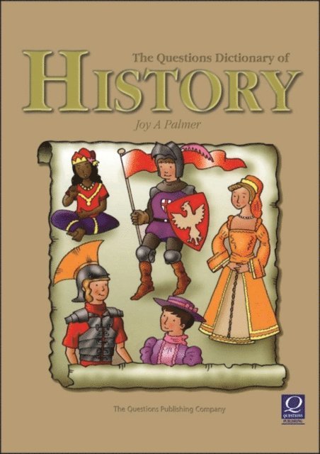 Joy Palmer - Questions Dictionary of History, E-bok