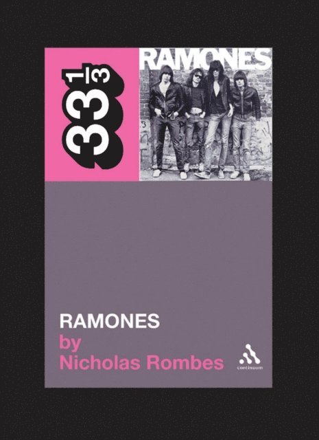 Nicholas Rombes - Ramones' Ramones, E-bok