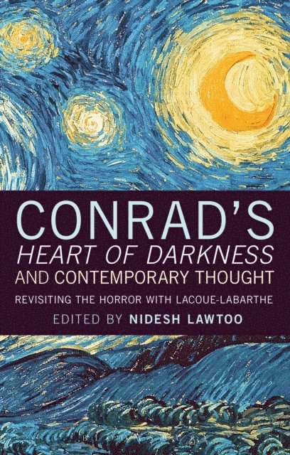 Nidesh Lawtoo - Conrad's 'Heart of Darkness' and Contemporary Thought, E-bok