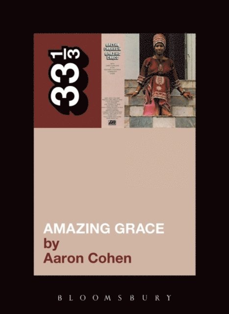 Aaron Cohen - Aretha Franklin's Amazing Grace, E-bok