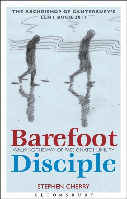 Stephen Cherry - Barefoot Disciple, E-bok